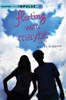 Flirting with Maybe - Wendy Higgins - 9780062265937