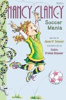 Fancy Nancy: Nancy Clancy, Soccer Mania - Jane O'Connor - 9780062269669
