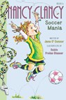 Fancy Nancy: Nancy Clancy, Soccer Mania - Jane O'Connor - 9780062269676