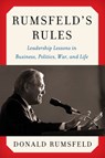 Rumsfeld's Rules - Donald Rumsfeld - 9780062272874