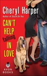 Can't Help Falling in Love - Cheryl Harper - 9780062276384