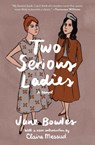 Two Serious Ladies - Jane Bowles - 9780062283122