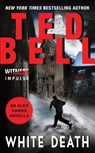White Death - Ted Bell - 9780062283221