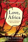 Love, Africa - Jeffrey Gettleman - 9780062284105