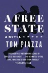 A Free State - Tom Piazza - 9780062284143