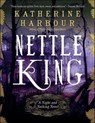 Nettle King - Katherine Harbour - 9780062286826