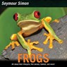 Frogs - Seymour Simon - 9780062289131