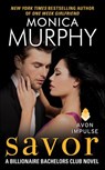 Savor - Monica Murphy - 9780062289384