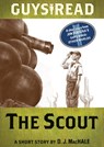 Guys Read: The Scout - D. J. MacHale - 9780062289650