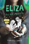 Eliza and Her Monsters - Francesca Zappia - 9780062290151