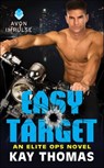 Easy Target - Kay Thomas - 9780062290892