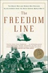 The Freedom Line - Peter Eisner - 9780062295552