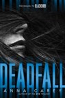 Deadfall - Anna Carey - 9780062299789