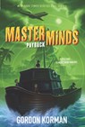 Masterminds: Payback - Gordon Korman - 9780062300065