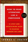 How to Read Literature Like a Professor Revised Edition - Thomas C Foster - 9780062301673