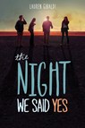 The Night We Said Yes - Lauren Gibaldi - 9780062302229