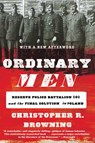Ordinary Men - Christopher R. Browning - 9780062303035