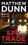 Spy Trade - Matthew Dunn - 9780062309372