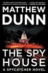 The Spy House - Matthew Dunn - 9780062309501