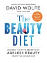 The Beauty Diet - David Wolfe - 9780062309815