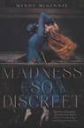 A Madness So Discreet - Mindy McGinnis - 9780062320872