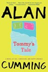 Tommy's Tale - Alan Cumming - 9780062321619
