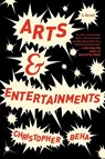 Arts & Entertainments - Christopher Beha - 9780062322463