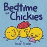 Bedtime for Chickies - Janee Trasler - 9780062322555
