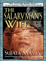 The Salaryman's Wife - Sujata Massey - 9780062325259