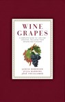 Wine Grapes - Jancis Robinson ; Julia Harding ; Jose Vouillamoz - 9780062325518