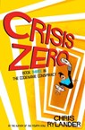 Crisis Zero - Chris Rylander - 9780062327499