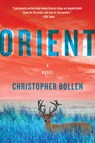 Orient - Christopher Bollen - 9780062329974