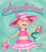 Aqualicious - Victoria Kann - 9780062330161