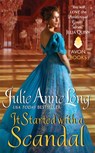 It Started with a Scandal - Julie Anne Long - 9780062334848