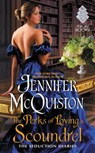 The Perks of Loving a Scoundrel - Jennifer McQuiston - 9780062335142