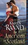 An American in Scotland - Karen Ranney - 9780062337528