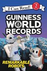 Guinness World Records Remarkable Robots - FINNEGAN,  Delphine - 9780062341921