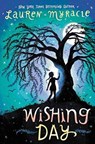 Wishing Day - Lauren Myracle - 9780062342072