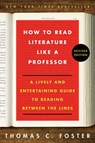 How to Read Literature Like a Professor Revised - Thomas C Foster - 9780062344205