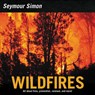 Wildfires - Seymour Simon - 9780062345066