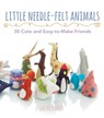 Little Needle-Felt Animals - Gretel Parker - 9780062353900