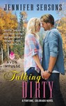 Talking Dirty - Jennifer Seasons - 9780062365040