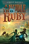 A Riddle in Ruby - Kent Davis - 9780062368362