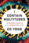 I Contain Multitudes - Ed Yong - 9780062368621