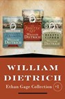William Dietrich's Ethan Gage Collection #1 - William Dietrich - 9780062378552