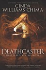Deathcaster - Cinda Williams Chima - 9780062381033