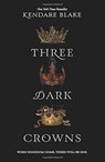 Three Dark Crowns - Kendare Blake - 9780062385444