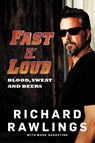 Fast N' Loud - Richard Rawlings ; Mark Dagostino - 9780062387882