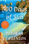300 Days of Sun - Deborah Lawrenson - 9780062390189