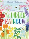 The Hidden Rainbow - Christie Matheson - 9780062393418